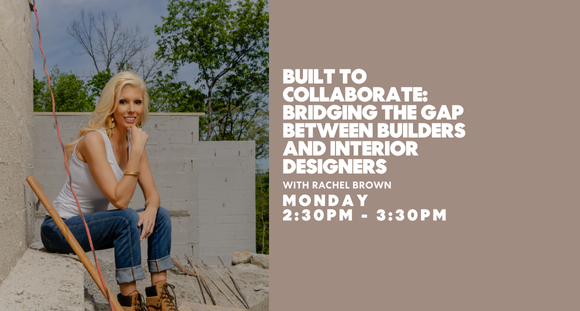 Built to Collaborate: Bridging the Gap Between Builders and Interior Designers