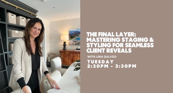 The Final Layer: Mastering Staging & Styling for Seamless Client Reveals